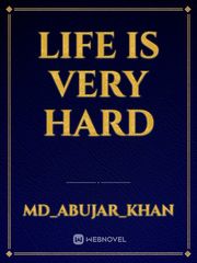 Life is very hard Book