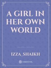 A girl in her own world Book