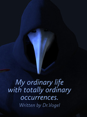 My ordinary life with totally ordinary occurrences.| Scp-049xFemreader Book