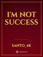 I'm Not Success Book