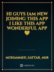 Hi guys iam new joining this app 
I like this app
wonderful app 
❤️ Book