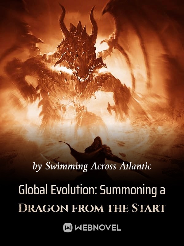 Global Evolution: Summoning a Dragon from the Start Book