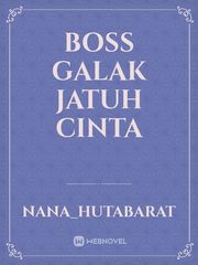 Boss Galak Jatuh Cinta Book