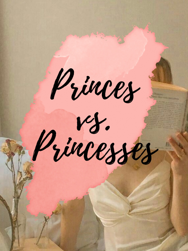 Princes vs. Princesses
