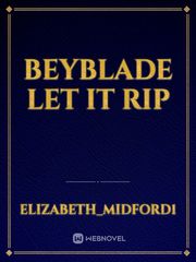 beyblade 

let it rip Book