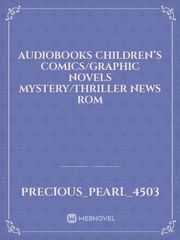 AUDIOBOOKS CHILDREN’S COMICS/GRAPHIC NOVELS MYSTERY/THRILLER NEWS ROM Book