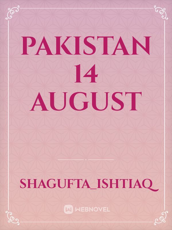 Pakistan 14 august