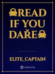 ☠READ IF YOU DAŘE☠ Book