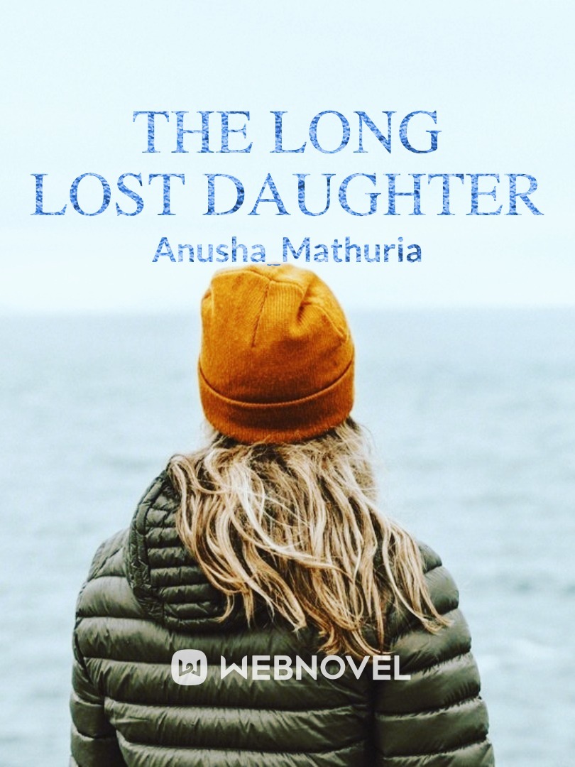 The long lost daughter