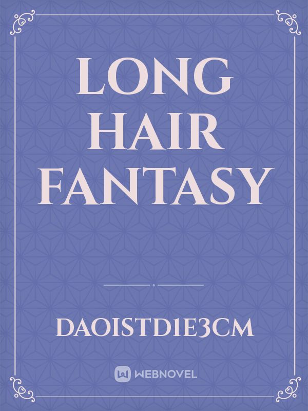Long hair fantasy Book