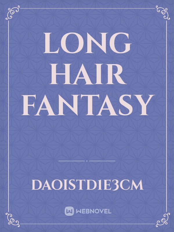 Long hair fantasy