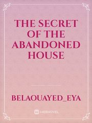 The secret of the abandoned house Book