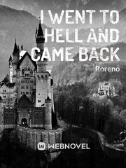 I went to Hell and Came Back Book