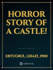 horror Story of a CASTLE! Book