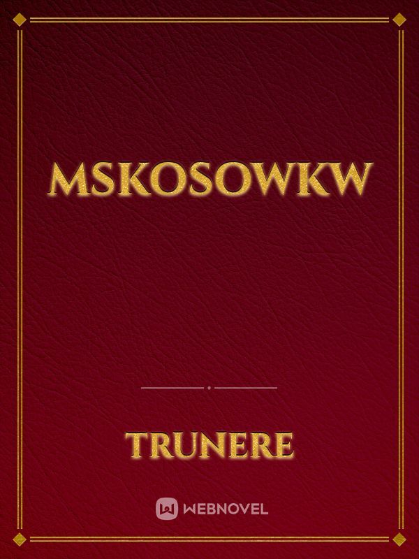 Mskosowkw