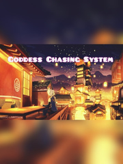 Goddess Chasing System Book