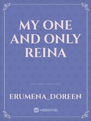 My one and only Reina Book