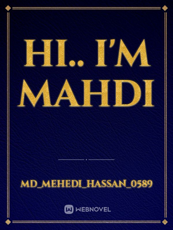 Hi.. I'm mahdi
