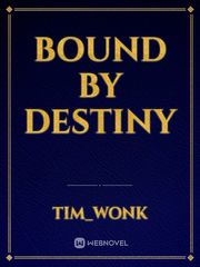bound by destiny Book