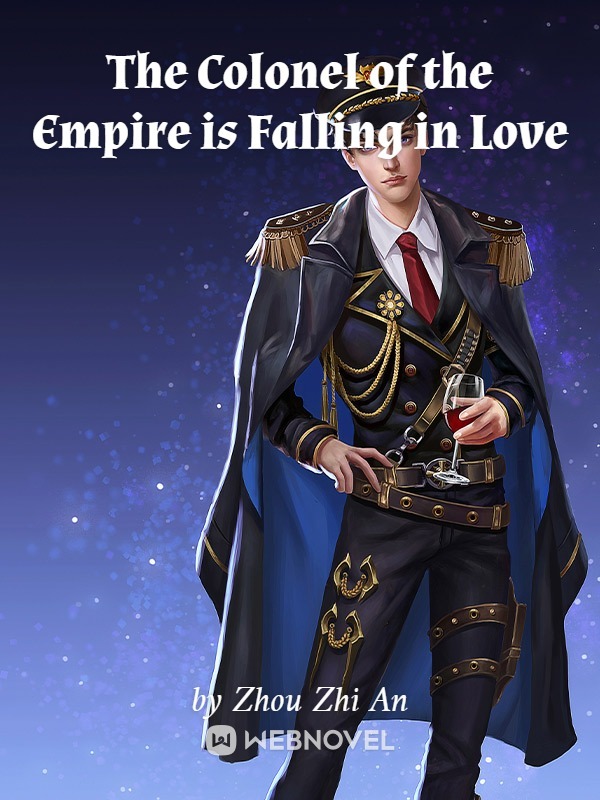 The Colonel of the Empire is Falling in Love Book