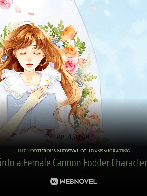 The Torturous Survival of Transmigrating into a Female Cannon Fodder Character Book