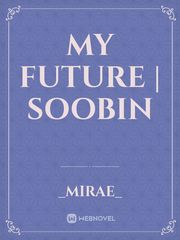 MY FUTURE | SOOBIN Book