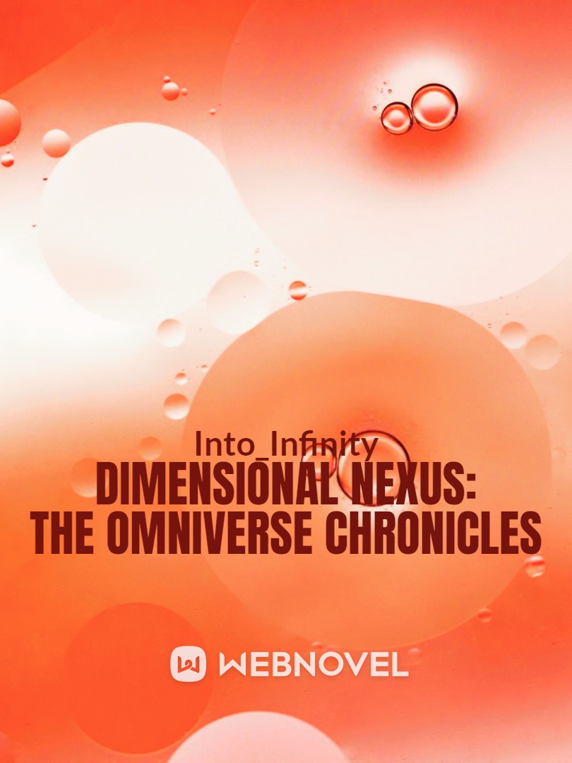 Dimensional Nexus: The Omniverse Chronicles
