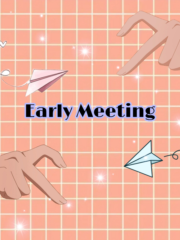Early Meeting Book