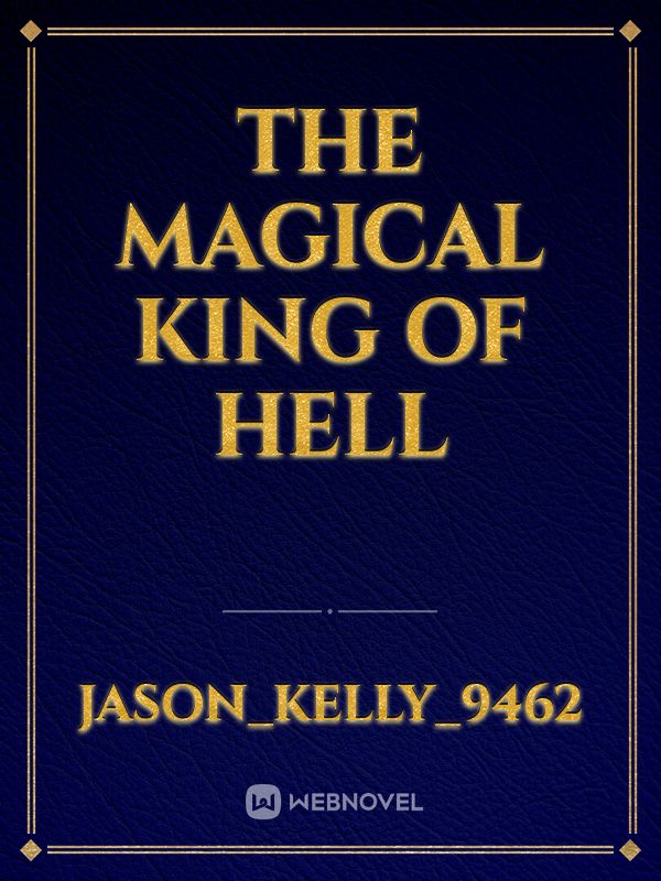 the Magical King of hell