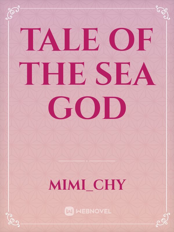 Tale of the Sea god