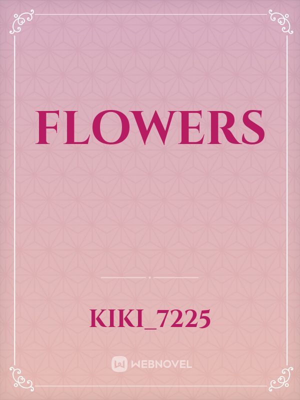 FLOWERS Book