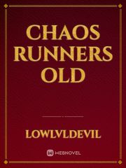 Chaos Runners old Book