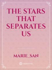 The Stars that Separates Us Book