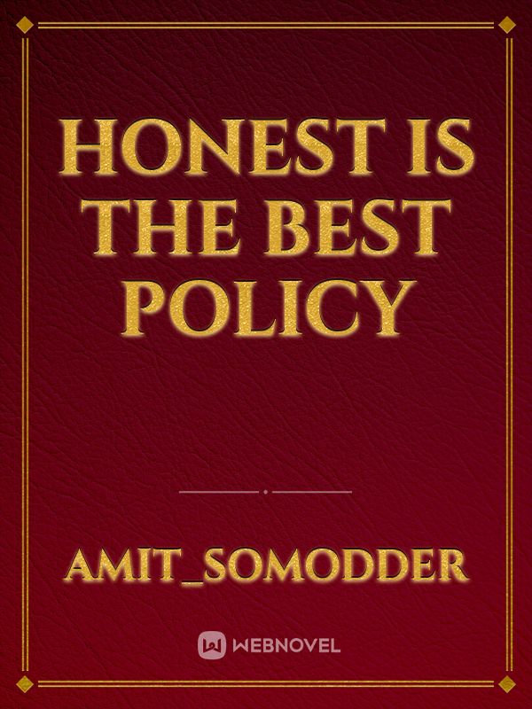 honest is the best policy Book