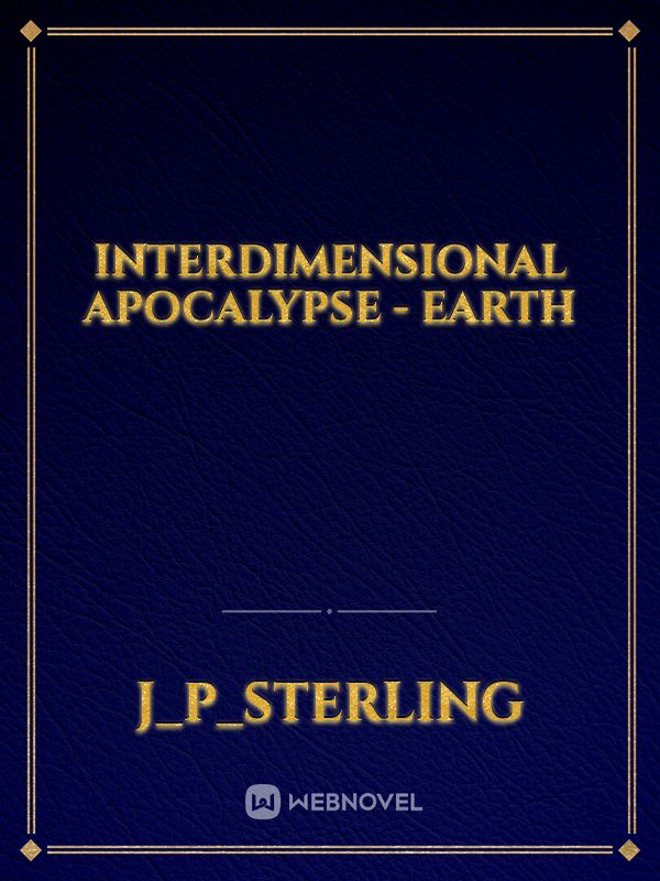 Interdimensional Apocalypse - Earth Book