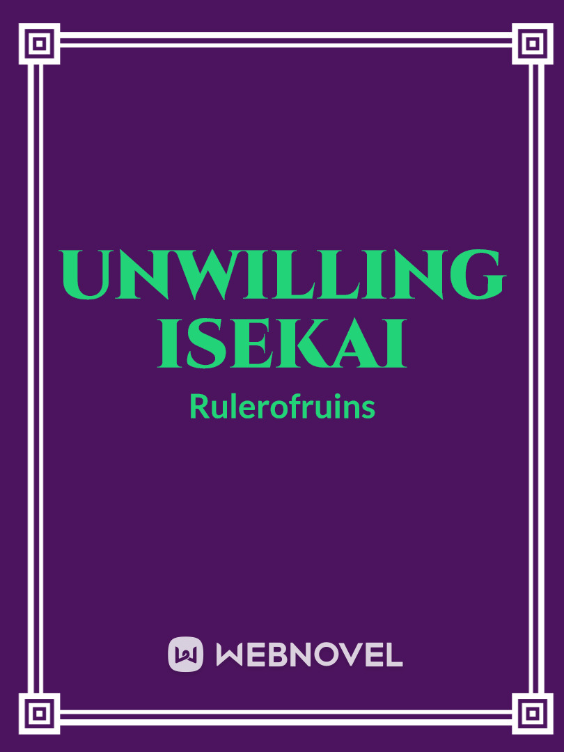 Unwilling Isekai Book