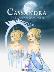 CASSANDRA: The Unfavored Princess Book