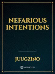 Nefarious Intentions Book