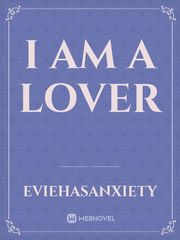 I am a Lover Book