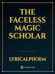 The Faceless Magic Scholar Book