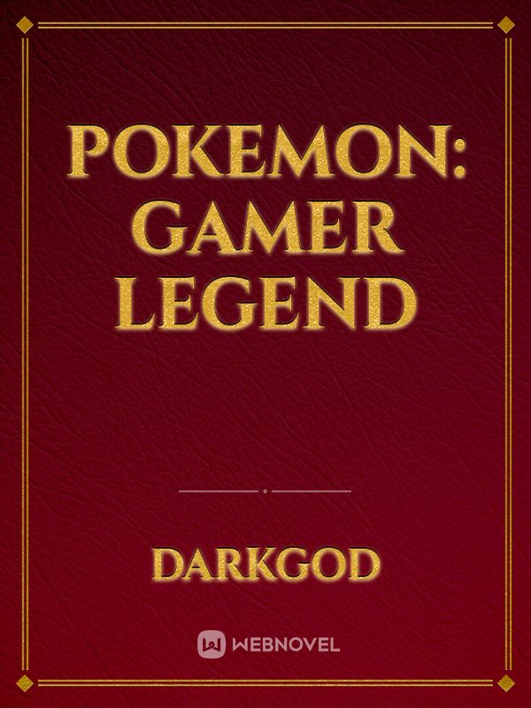 Pokemon: Gamer Legend