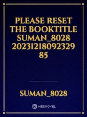 please reset the booktitle Suman_8028 20231218092329 85 Book