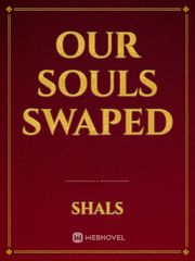 our souls swaped Book