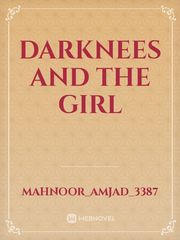 Darknees and the girl Book