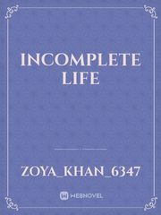 incomplete life Book