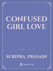 Confused girl love Book