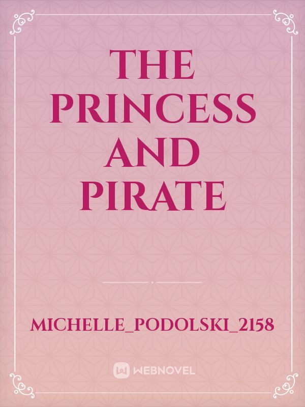 The princess and pirate Book