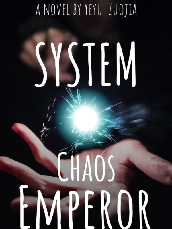Chaos Emperor System(English)