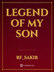 Legend of my son Book