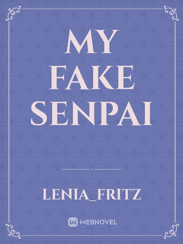 My Fake Senpai Book